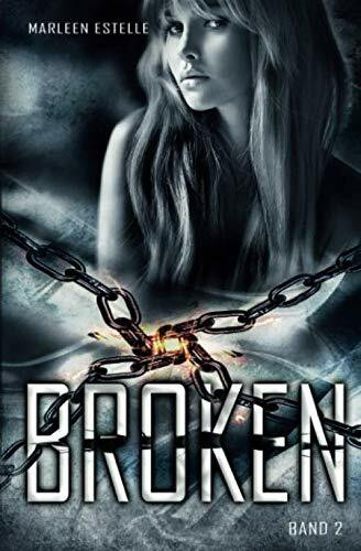 Broken - Band 2