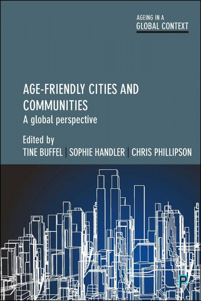 Age-Friendly Cities and Communities