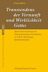 Transzendenz der Vernunft und Wirklichkeit Gottes