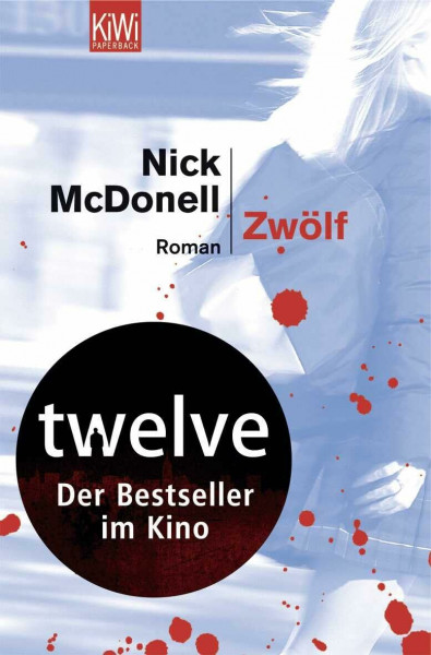 Zwölf: Roman
