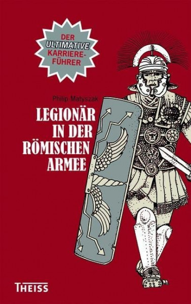 Legionär in der römischen Armee