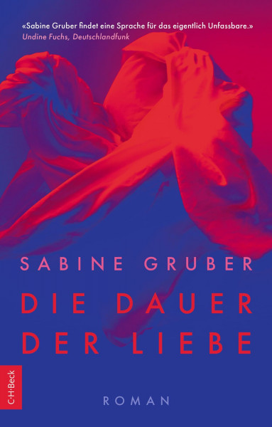 Die Dauer der Liebe: Roman
