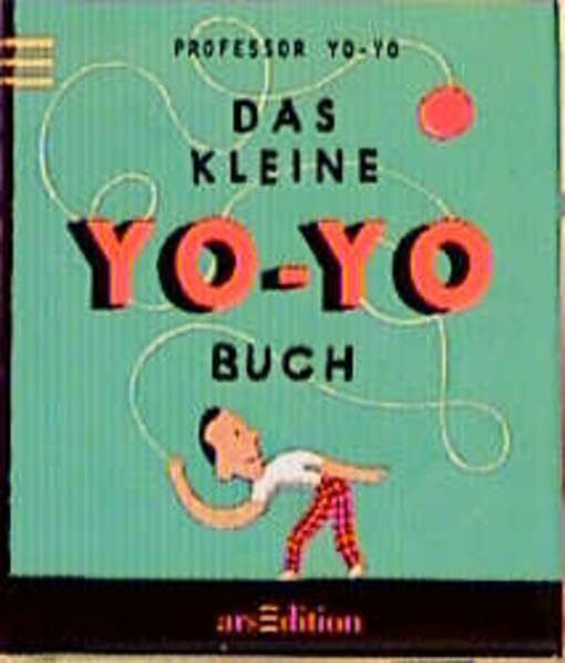 Das kleine Yo-Yo Buch