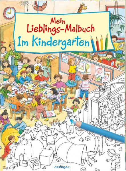 Mein Lieblings-Malbuch - Im Kindergarten
