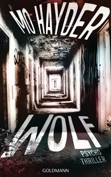 Wolf: Der 7. Fall für Jack Caffery - Psychothriller (Die Inspektor-Caffery-Thriller, Band 7)