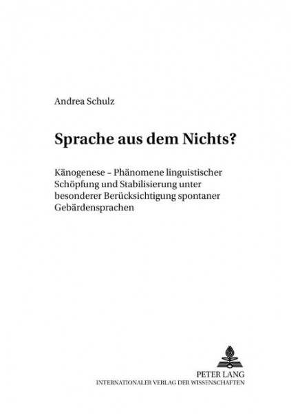 Sprache aus dem Nichts?