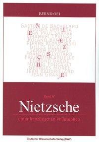 Nietzsche unter französischen Philosophen