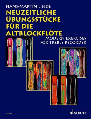 Neuzeitliche Übungsstücke für die Altblockflöte: Alt-Blockflöte.