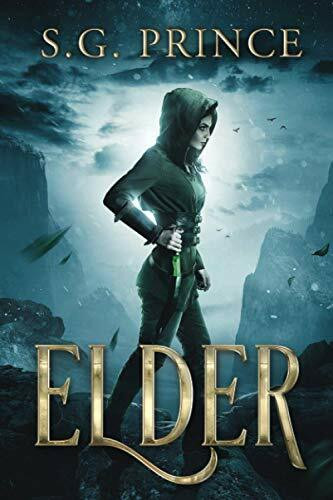 Elder: (The Elvish Trilogy, Book 2)