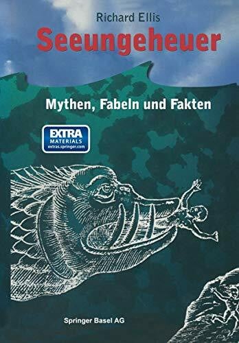 Seeungeheuer - Mythen, Fabeln und Fakten