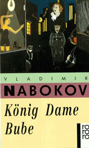 König - Dame - Bube: Roman (rororo: Rowohlts Rotations Romane)
