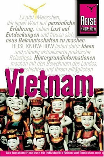 Vietnam-Handbuch (Reise Know-How)