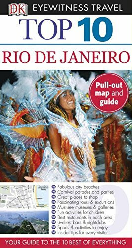 Dk Eyewitness Top 10 Rio De Janeiro (Dk Eyewitness Top 10 Travel Guides)