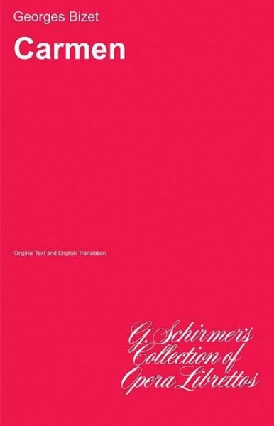Carmen: Libretto