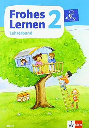 Frohes Lernen Sprachbuch 2. Ausgabe Bayern: Didaktischer Kommentar Klasse 2 (Frohes Lernen. Ausgabe für Bayern ab 2021)