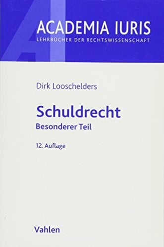 Schuldrecht: Besonderer Teil (Academia Iuris)
