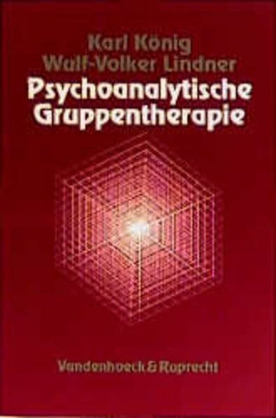 Psychoanalytische Gruppentherapie: . Gruppentherapie 2.A