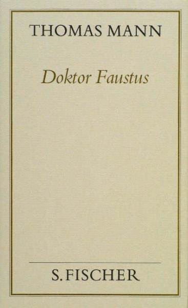 Doktor Faustus (Frankfurter Ausgabe Band 1)