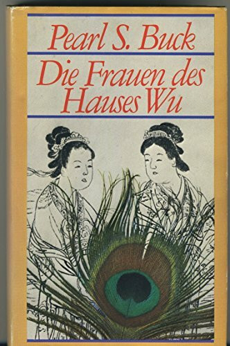 Die Frauen des Hauses Wu