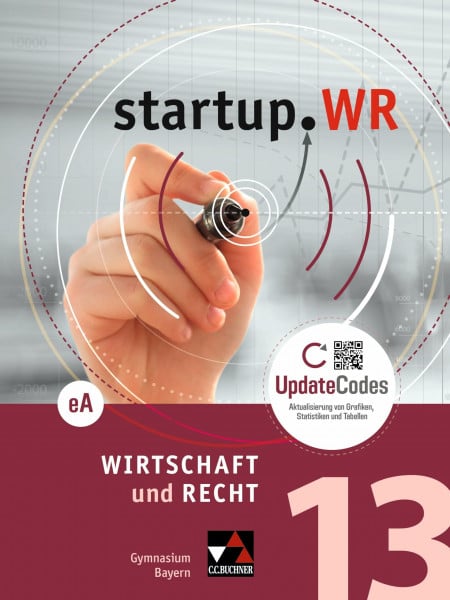 startup.WR Gymnasium Bayern - G9 / startup.WR Bayern 13 eA: erhöhtes Anforderungsniveau