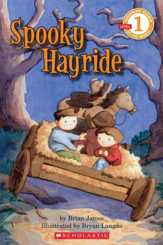 SCHOLASTIC READER LEVEL 1 SPOOKY HAYRIDE (Beginning Reader Level 1)