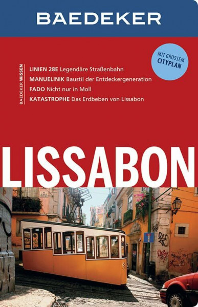 Baedeker Reiseführer Lissabon: mit GROSSEM CITYPLAN: Mit großem Cityplan