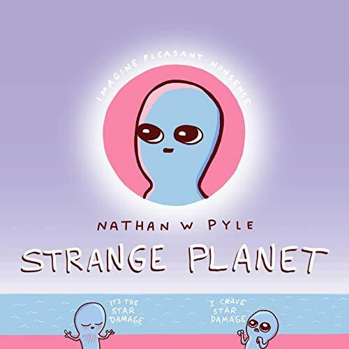 Morrow Gift Strange Planet, A Perfect Holiday And Christmas Gift (Strange Planet Series)