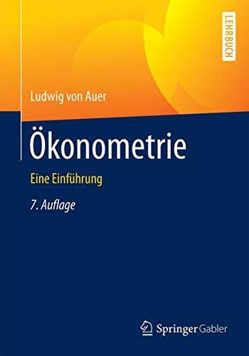 Ökonometrie: Eine Einführung