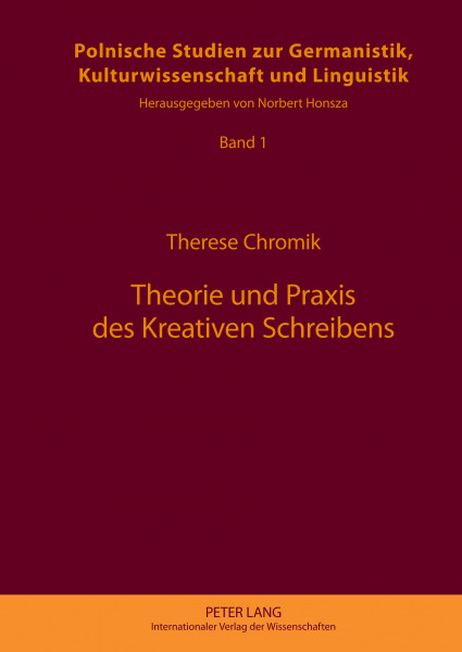 Theorie und Praxis des Kreativen Schreibens