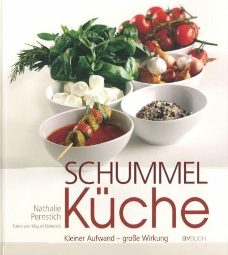 Schummelküche: Kleiner Aufwand - große Wirkung