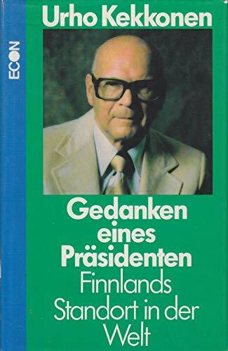 Gedanken eines Präsidenten. Finnlands Standort in der Welt