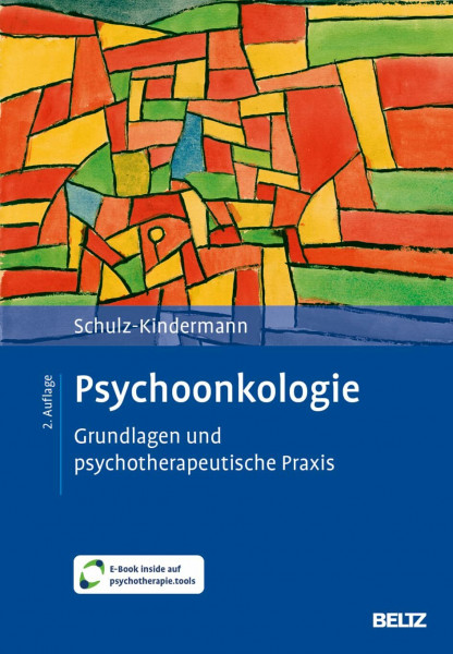 Psychoonkologie: Grundlagen und psychotherapeutische Praxis. Mit E-Book inside