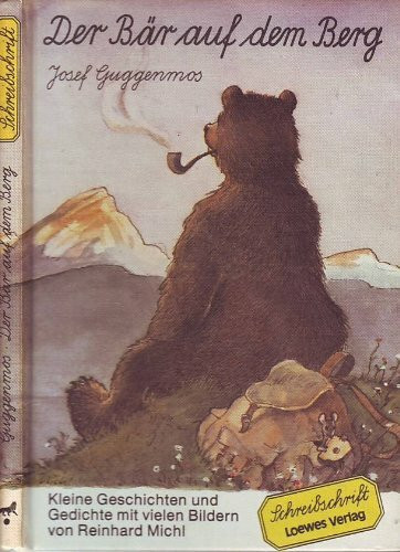 Der Bär auf dem Berg. Schreibschrift