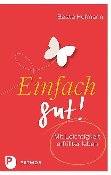 Einfach gut!