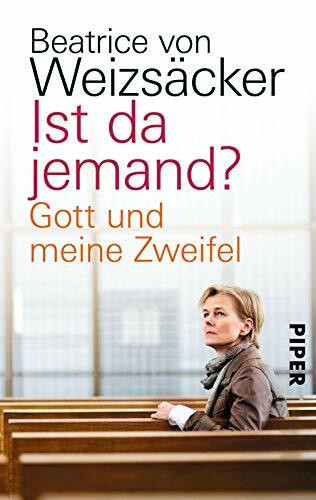 Ist da jemand?: Gott und meine Zweifel
