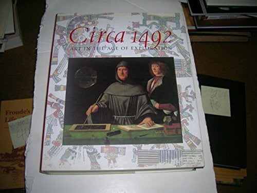 Circa 1492: Art in the Age of Exploration