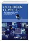 Brockhaus - Fachlexikon Computer. Das umfassende Anwenderlexikon für den gesamten IT-Bereich und alle Plattformen