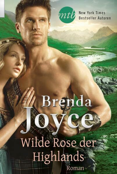 Wilde Rose der Highlands: Deutsche Erstveröffentlichung (Romantic Stars)