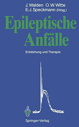 Epileptische Anfälle: Entstehung und Therapie