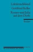 Romeo und Julia auf dem Dorfe. Lektüreschlüssel für Schüler