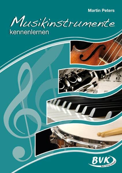 Musikinstrumente kennenlernen: 3.-5. Klasse