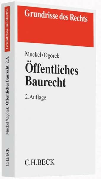 Öffentliches Baurecht (Grundrisse des Rechts)