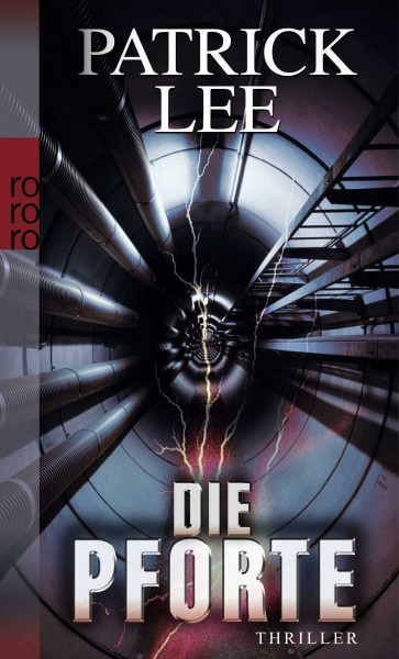 Die Pforte: Thriller. Deutsche Erstausgabe (Die Zeitreise-Thriller, Band 1)
