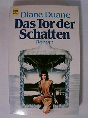 Das Tor der Schatten. Fantasy- Roman.