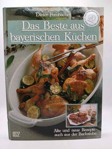 Das Beste aus bayerischen Küchen