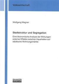 Stadtstruktur und Segregation