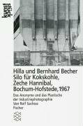 Hilla und Bernhard Becher Silo für Kokskohle, Zeche »Hannibal«, Bochum-Hofstede, 1967: Das Anonyme und das Plastische an der ... das Plastische in der Industriephotographie