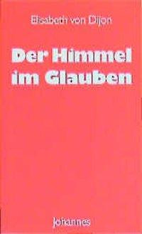 Der Himmel im Glauben