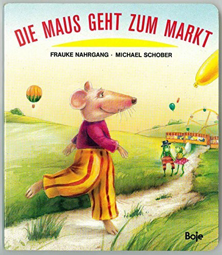 Die Maus geht zum Markt