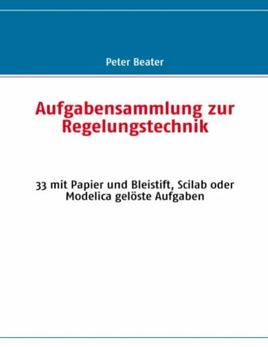 Aufgabensammlung zur Regelungstechnik